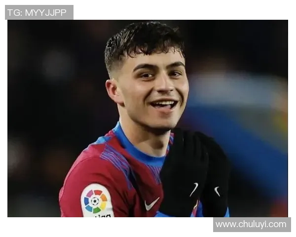 佩德里:年轻天才如何引领巴萨重返巅峰之路 佩德里:年轻天才如何引领巴萨重返巅峰之路